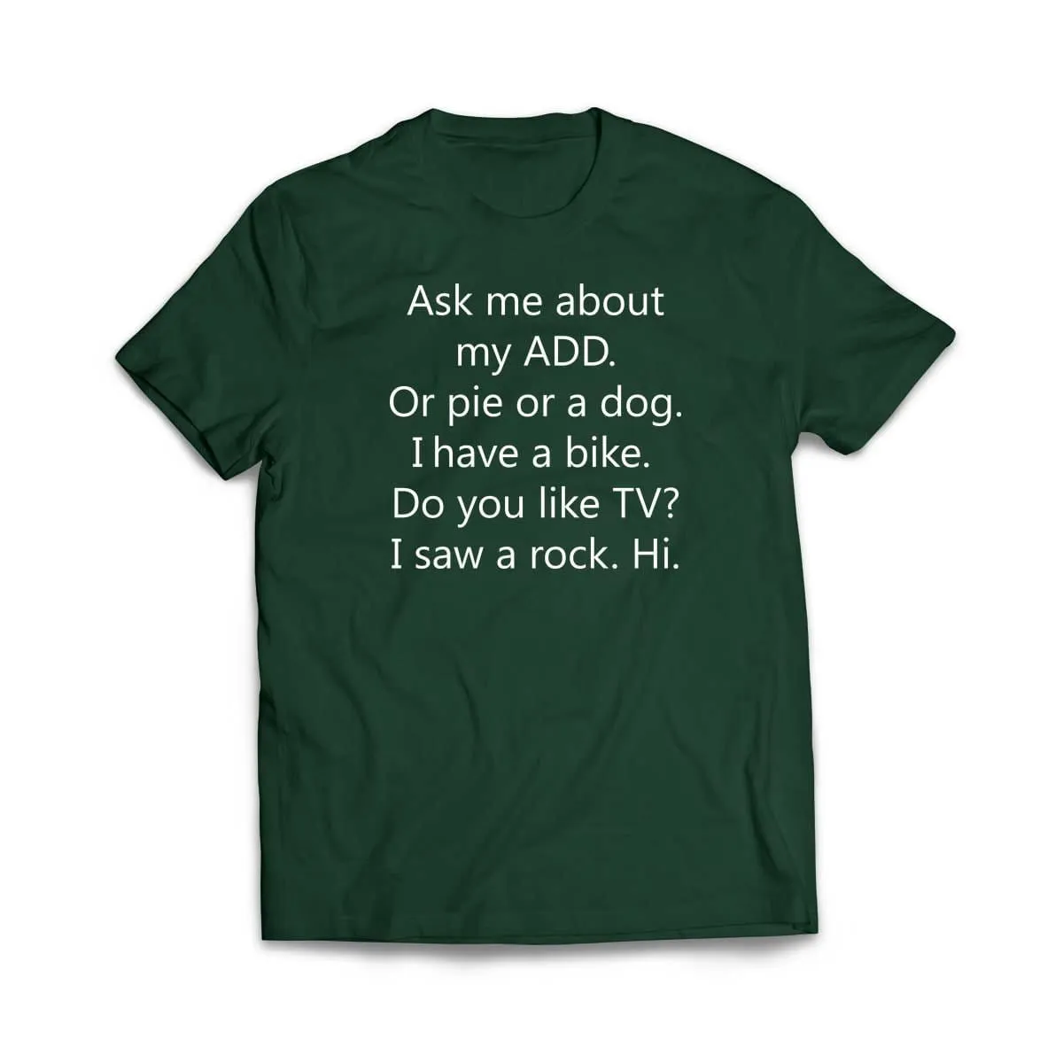 ADD Dog T-Shirt
