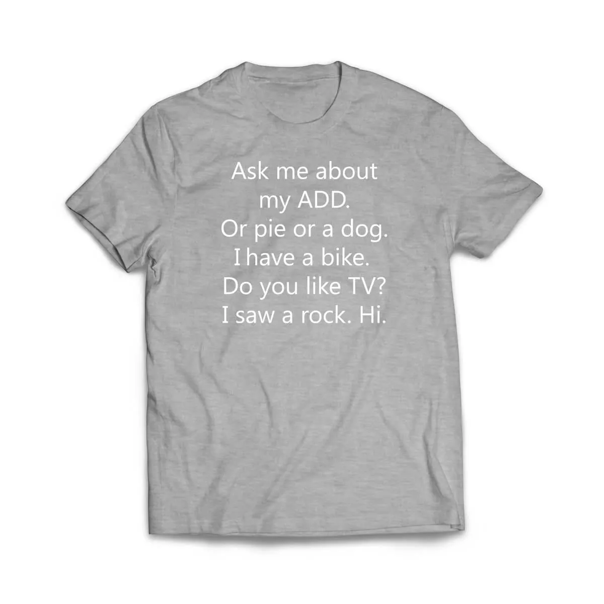 ADD Dog T-Shirt