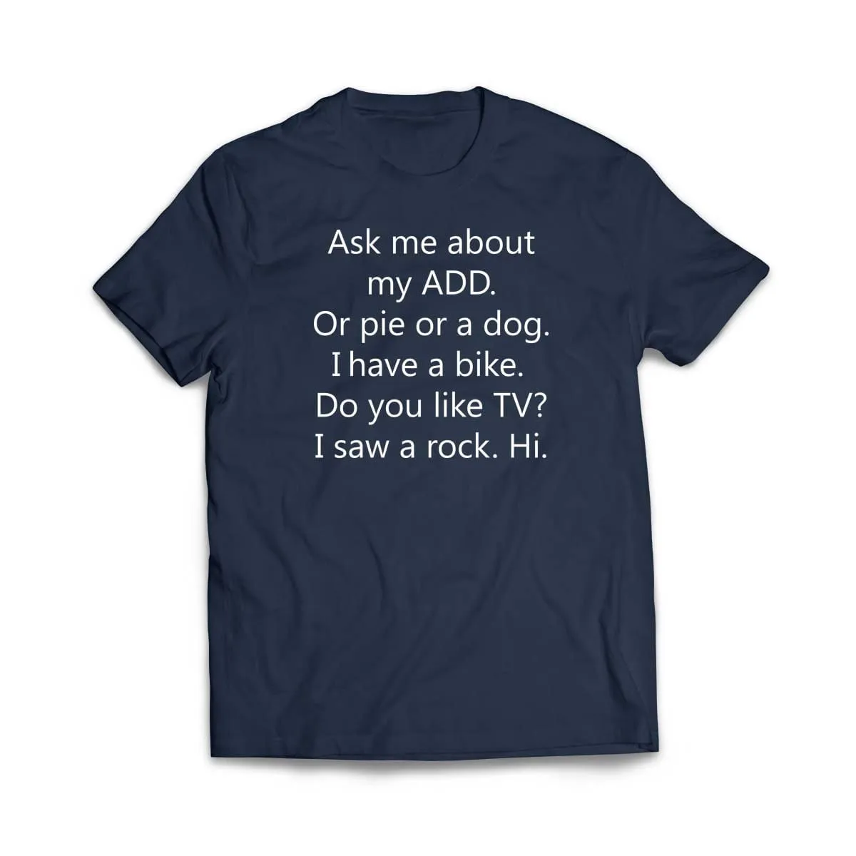 ADD Dog T-Shirt