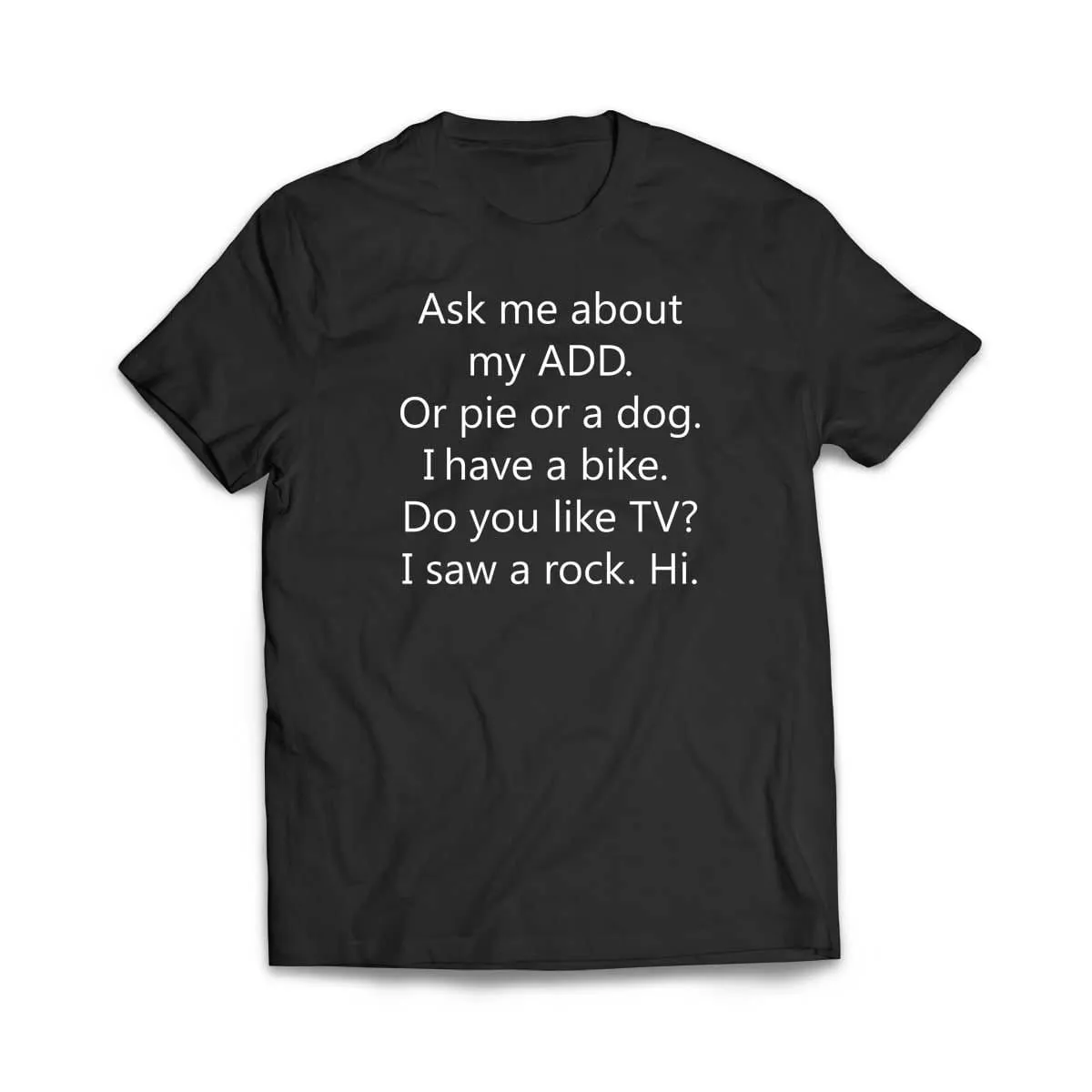 ADD Dog T-Shirt