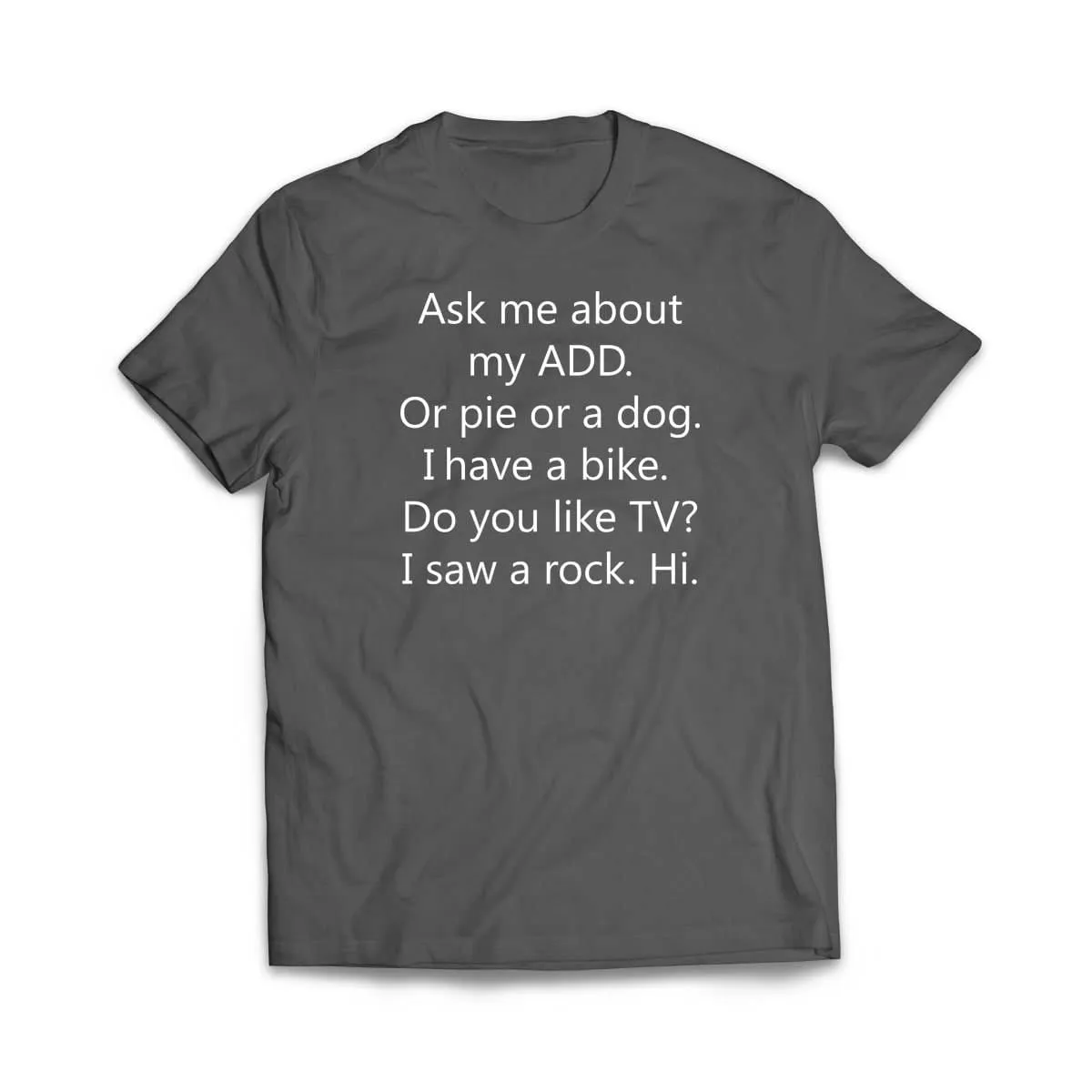 ADD Dog T-Shirt