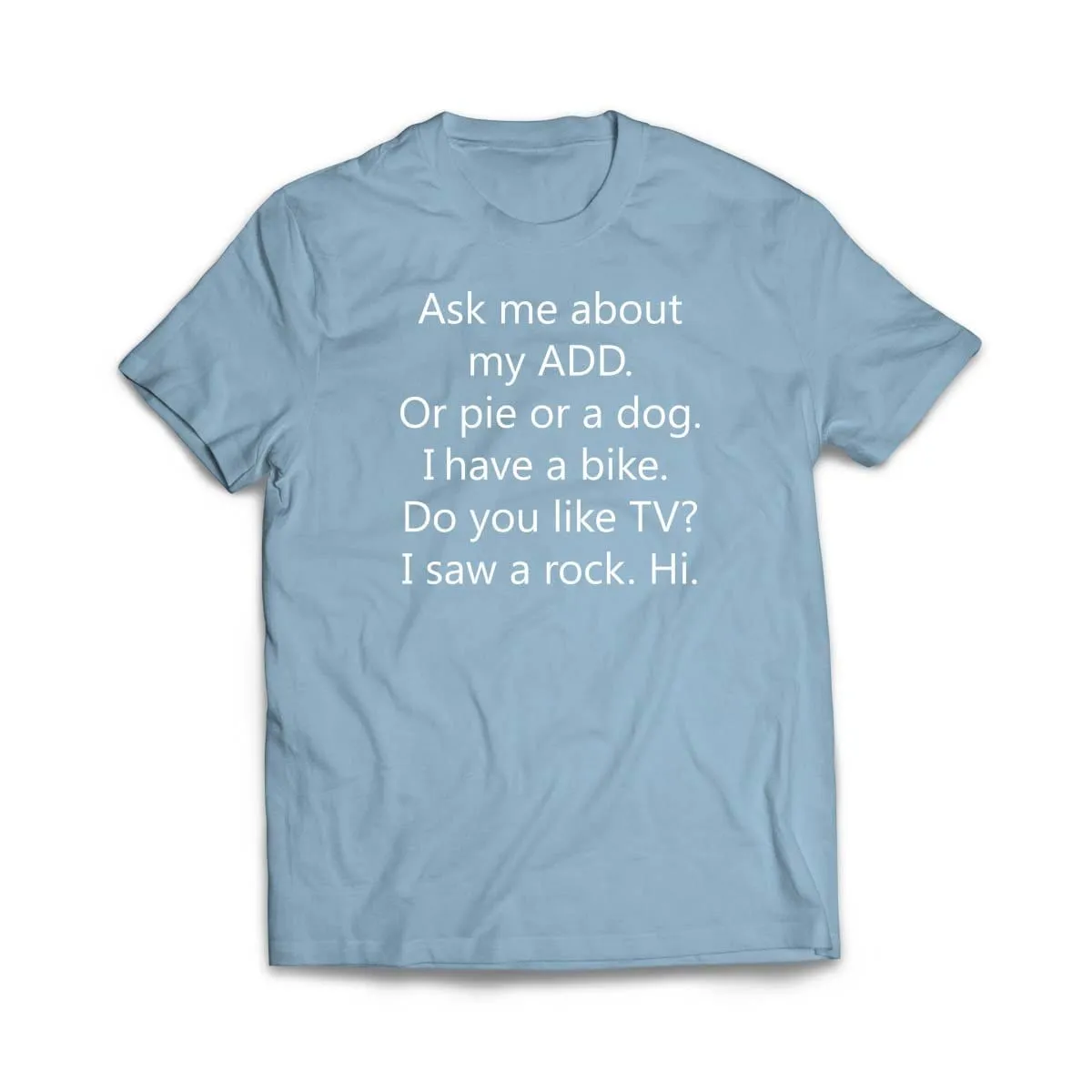 ADD Dog T-Shirt