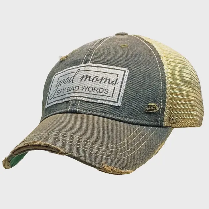 Good Moms Say Bad Words Trucker Hat Baseball Cap